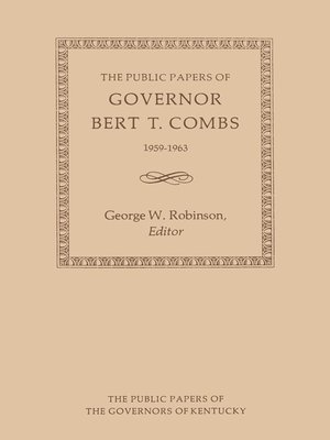 cover image of The Public Papers of Governor Bert T. Combs